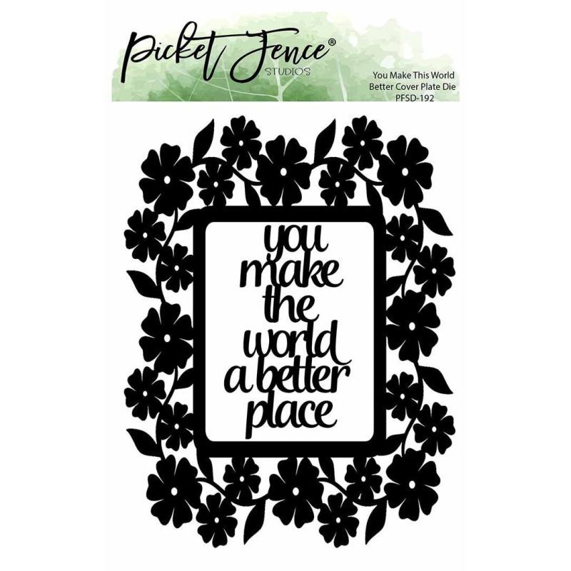 you make this world better cover plate die 375987